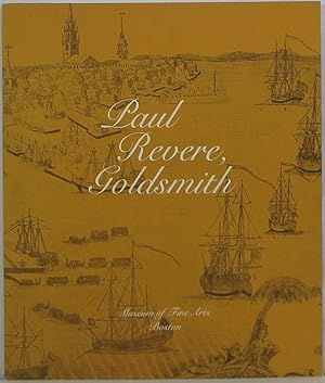 Paul Revere, Goldsmith, 1735-1818