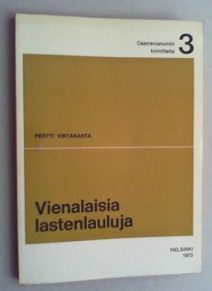 Vienalaisia lastenlauluja.