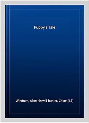 Immagine del venditore per Puppy's Tale venduto da GreatBookPrices