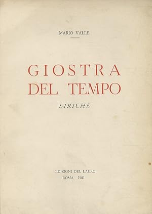 Imagen del vendedor de Giostra del tempo. Liriche. (A cura di G. Alessandrini). a la venta por Libreria Oreste Gozzini snc