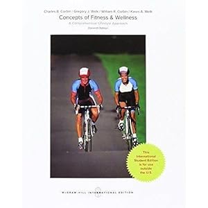 Seller image for INTERNATIONAL EDITION---Concepts of Fitness And Wellness: A Comprehensive Lifestyle Approach, 11th edition for sale by READINGON LLC