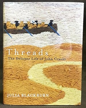 Threads : The Delicate Life of John Craske