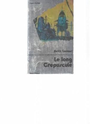 Le long crépuscule (Super-Fiction)