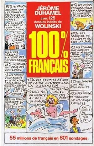 100 % français 55 millions de Français en 801 sondages