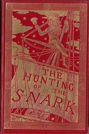 Imagen del vendedor de The Hunting of the Snark, an Agony in eight Fits. a la venta por Librairie Victor Sevilla