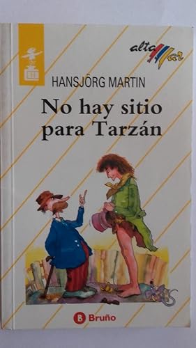 Seller image for No hay sitio para Tarzn for sale by Librera Ofisierra