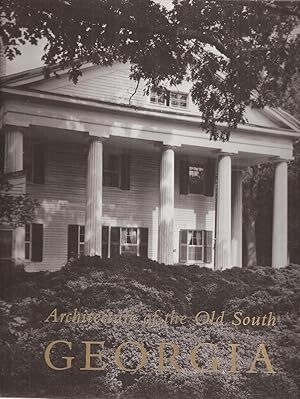 Seller image for Architecture of the Old South: Georgia for sale by Auldfarran Books, IOBA