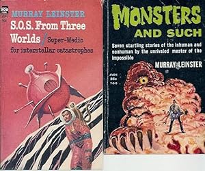 Seller image for MURRAY LEINSTER" BOOKS: S.O.S. From Three Worlds / Monsters and Such for sale by John McCormick