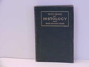 A Text Book of Histology Including Microscopic Technic