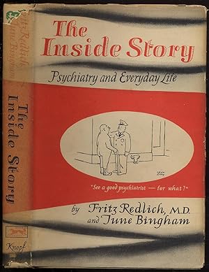 Bild des Verkufers fr The Inside Story: Psychiatry and Everyday Life zum Verkauf von Between the Covers-Rare Books, Inc. ABAA