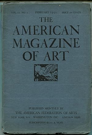 Bild des Verkufers fr The American Magazine of Art: Volume 22, Number 2, July 1931 zum Verkauf von Between the Covers-Rare Books, Inc. ABAA