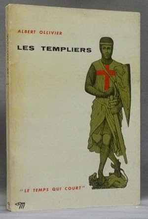 Les Templiers. "Le Temps Qui Court"