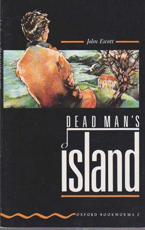 Dead Man's Island [Stage 2 Oxford Bookworms 2]