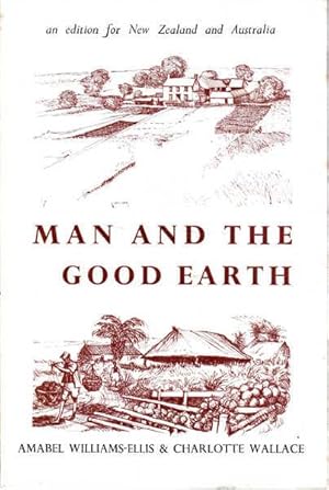 Man And the Good Earth