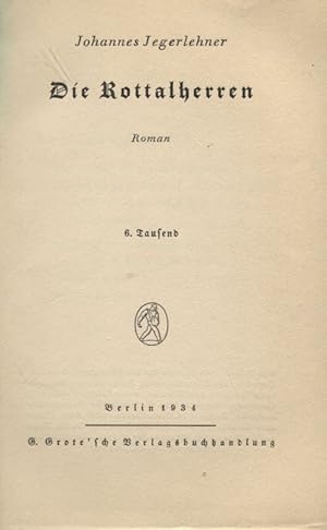 Bild des Verkufers fr Die Rottalherren Roman Grote sche Sammlung von Werken zeitgenssischer Schriftsteller Band 205 zum Verkauf von Flgel & Sohn GmbH