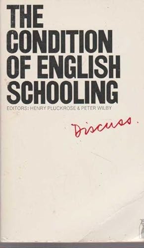 Seller image for The Condition of English Schooling for sale by Leura Books