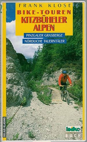 Bild des Verkufers fr Bike-Touren Kitzb?heler Alpen. Pinzgauer Grasberge, n?rdliche Tauernt?ler zum Verkauf von Antiquariat Hans Wger