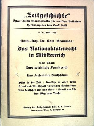 Seller image for Das Nationalittenrecht in Altsterreich; in: 11./12. Heft Zeitgeschichte, sterr. Monatsbltter fr deutsches Volkstum; for sale by books4less (Versandantiquariat Petra Gros GmbH & Co. KG)