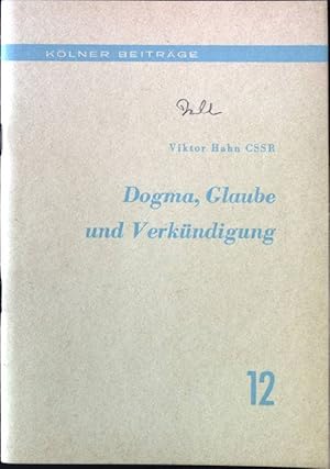 Bild des Verkufers fr Dogma, Glaube und Verkndung Klner Beitrge, Heft 12 zum Verkauf von books4less (Versandantiquariat Petra Gros GmbH & Co. KG)