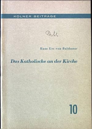 Immagine del venditore per Das Katholische an der Kirche Klner Beitrge, Heft 10 venduto da books4less (Versandantiquariat Petra Gros GmbH & Co. KG)