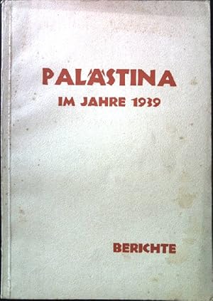 Image du vendeur pour Die gegenwrtige Lage der Kirche im Hl. Lande; in: Palstina im Jahre 1939: Berichte mis en vente par books4less (Versandantiquariat Petra Gros GmbH & Co. KG)