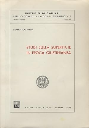 Studi sulla superficie in epoca giustinianea.