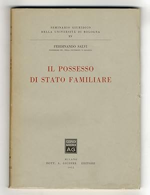 Immagine del venditore per Il possesso di stato familiare. venduto da Libreria Oreste Gozzini snc