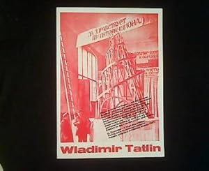 Bild des Verkufers fr Wladimir Tatlin 1885 - 1953. zum Verkauf von Antiquariat Matthias Drummer