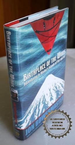 Image du vendeur pour Birthplace of the Winds:Adventuring in Alaska's Islands of Fire and Ice. mis en vente par Bawnmore Fine and Rare Books