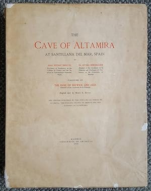 Imagen del vendedor de The Cave of Altamira at Santillana del Mar, Spain. Foreword by The Duke of Berwick and Alba. English text by Mary E. Boyle. New edition Published by the Junta de las Cuevas de Altamira, The Hispanic Society of America and The Academia de la Historia. a la venta por Ted Kottler, Bookseller