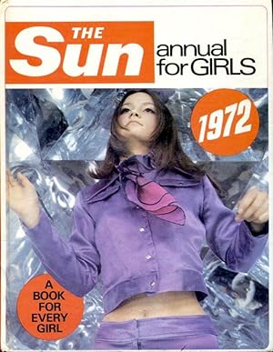 Immagine del venditore per The Sun Annual for Girls - 1972 venduto da Godley Books