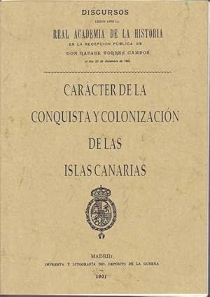 CARACTER DE LA CONQUISTA Y COLONIZACION DE LAS ISLAS CANARIAS