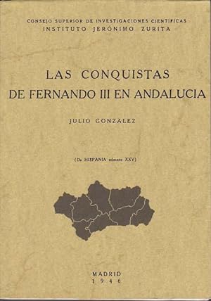LAS CONQUISTAS DE FERNANDO III EN ANDALUCIA