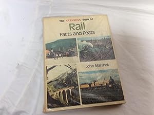 Seller image for The Guiness Book of Rail Facts and Feats. for sale by Heroes Bookshop