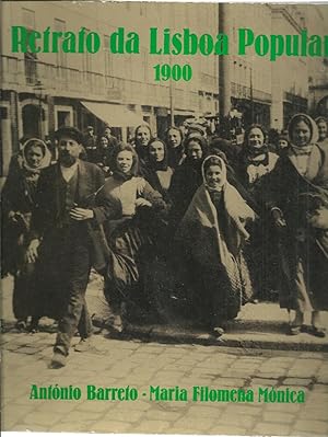 RETRATO DA LISBOA POPULAR 1900