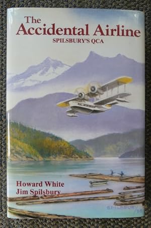 THE ACCIDENTAL AIRLINE: SPILSBURY'S QCA.