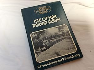Seller image for Isle of Man Railway Album (British light railway albums series) for sale by Heroes Bookshop