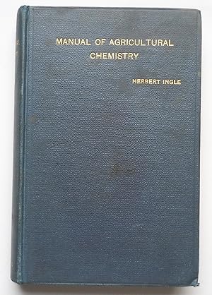 Manual of Agricultural Chemistry