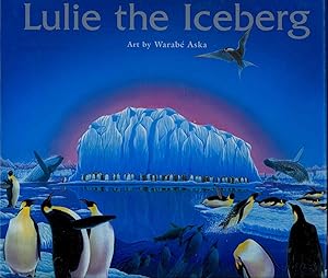 Lulie the Iceberg.