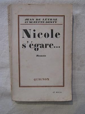 Seller image for Nicole s'gare. for sale by Tant qu'il y aura des livres