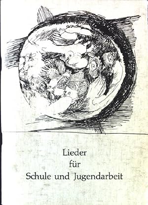 Bild des Verkufers fr Lieder fr Schule und Jugendarbeit zum Verkauf von books4less (Versandantiquariat Petra Gros GmbH & Co. KG)