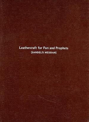 Seller image for Leathercraft for Fun and Prophets (Sandel's Messiah) for sale by Diatrope Books