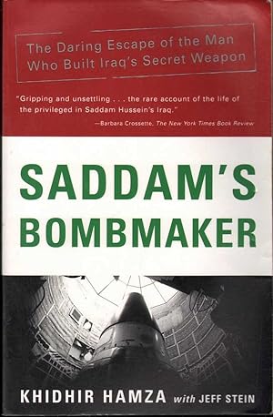 Bild des Verkufers fr Saddam's Bombmaker zum Verkauf von Mr Pickwick's Fine Old Books