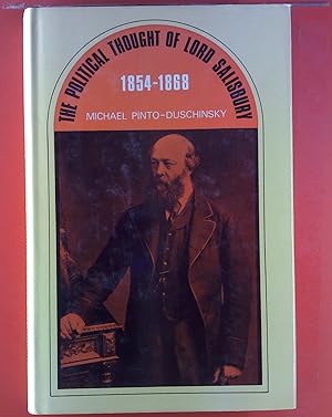 Image du vendeur pour The Political Thought of Lord Salisbury, 1854 - 68. mis en vente par biblion2