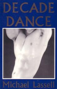 Image du vendeur pour DECADE DANCE, mis en vente par tsbbooks