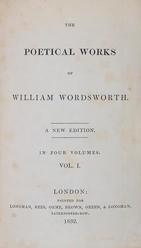 Bild des Verkufers fr The Poetical Works of William Wordsworth (1832). 4-Vol. set (Complete) [WITH] Yarrow Revisited and Other Poems (1835) zum Verkauf von ERIC CHAIM KLINE, BOOKSELLER (ABAA ILAB)