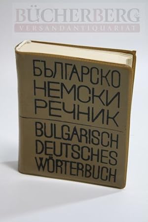 Bulgarisch Deutsches Wörterbuch.