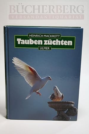 Bild des Verkufers fr Tauben zchten zum Verkauf von Bcherberg Antiquariat