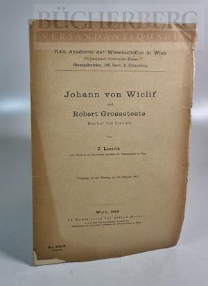 Bild des Verkufers fr Johann von Wiclif und Robert Grosseteste. zum Verkauf von Bcherberg Antiquariat