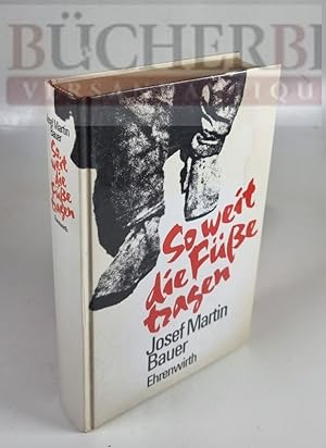 Seller image for So weit die Fe tragen. Ein Tatsachenroman for sale by Bcherberg Antiquariat